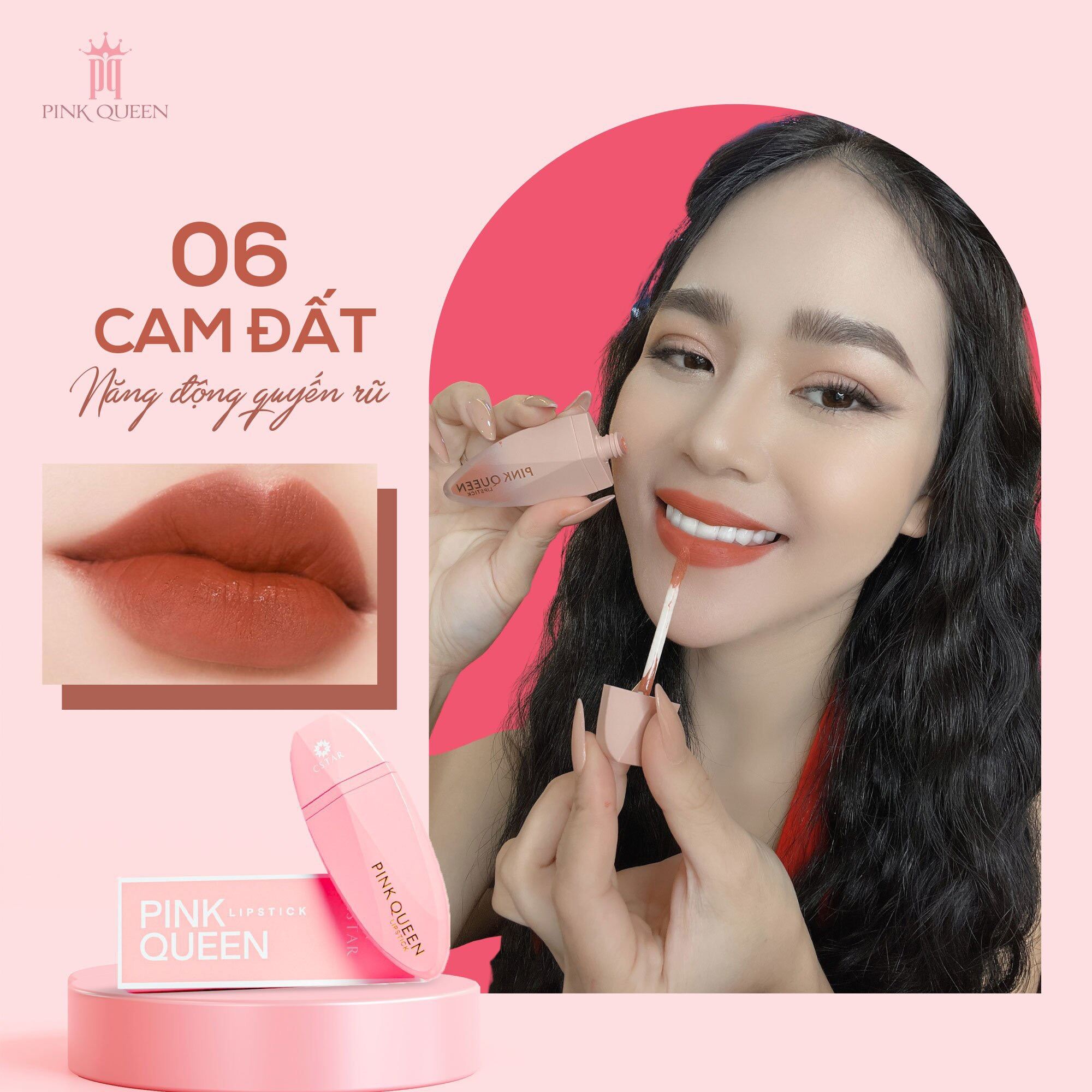 Son Siêu Lì Pink Queen ( Mã 06 Cam Đất )
