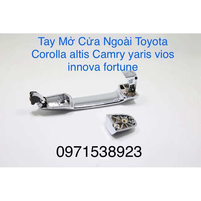 Tay Mở Cửa Ngoài Toyota Corolla altis Camry yaris vios innova fortune giá rẻ