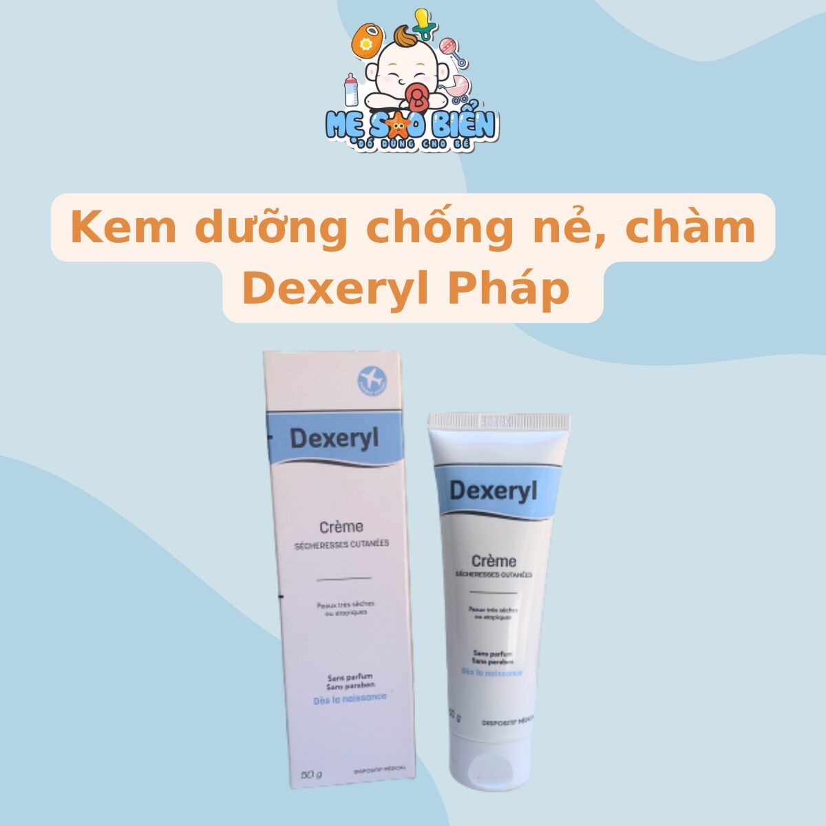 Kem dưỡng chống nẻ, chàm Dexeryl Pháp