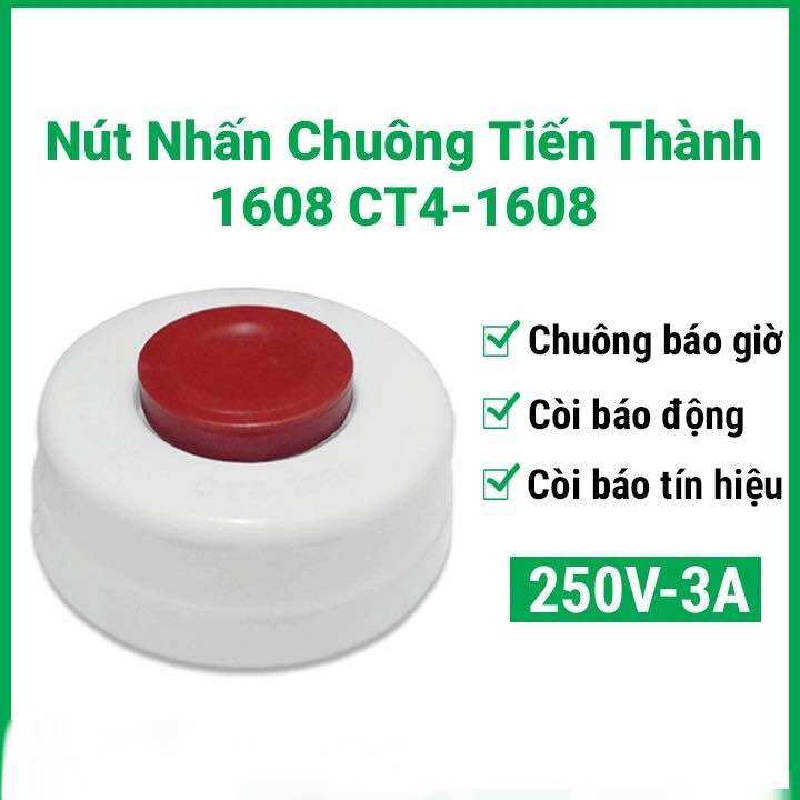 Nút chuông tròn 1608 - nút nhấn chuông tiến thành ct4-1608 3a 250v/ 1 cái