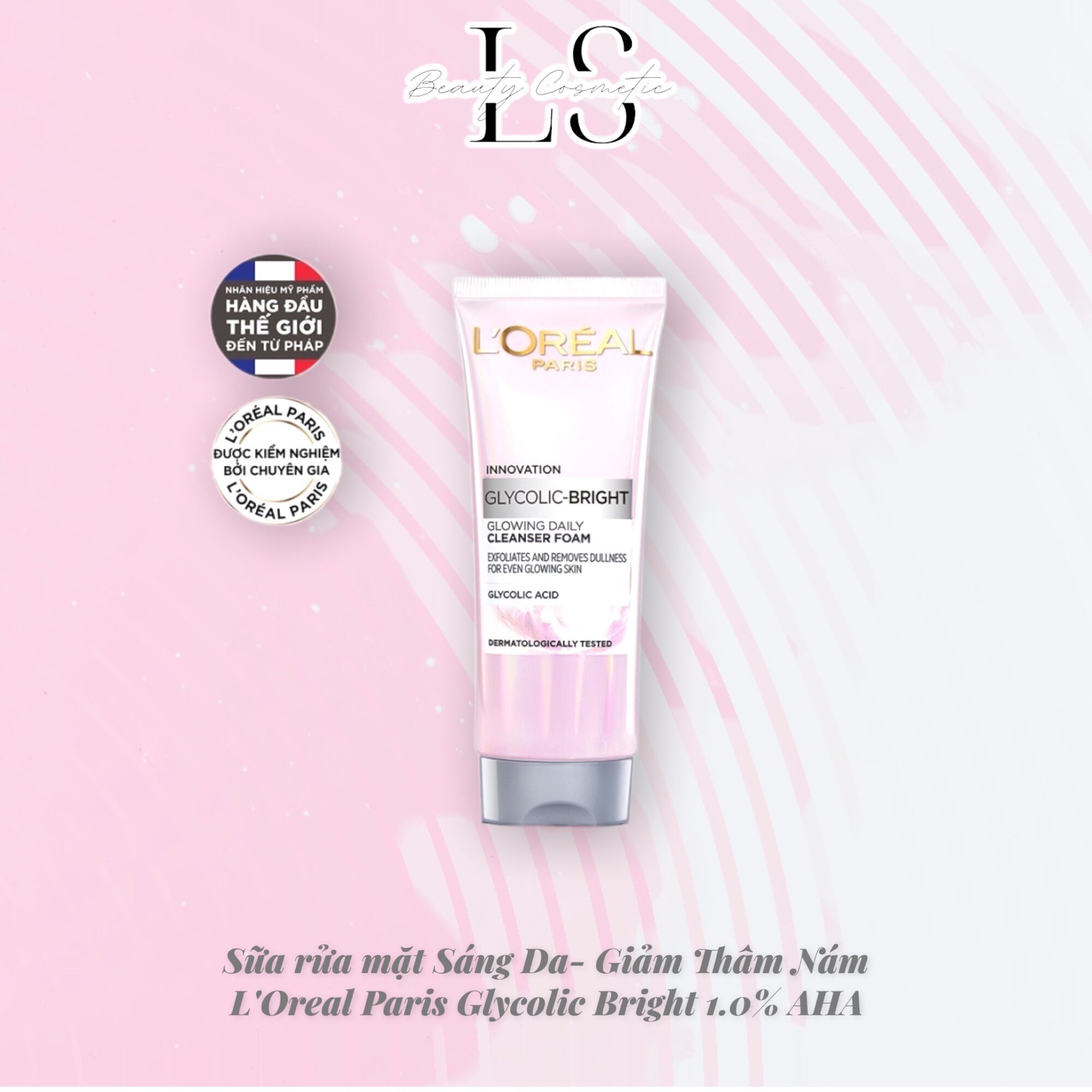 Sữa rửa mặt sáng da L'Oreal Paris Glycolic Bright Glowing Daily Cleanser Foam 100ml