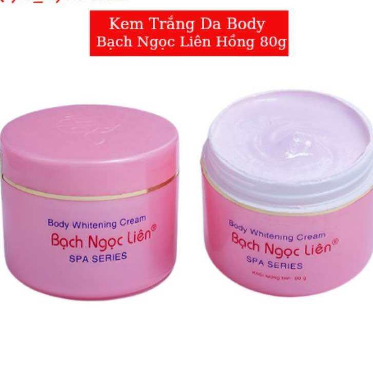 [Chính Hãng] Kem Body Bạch Ngọc Liên Hồng - Kem Dưỡng Trắng Da Bạch Ngọc Liên Spa Series 80g