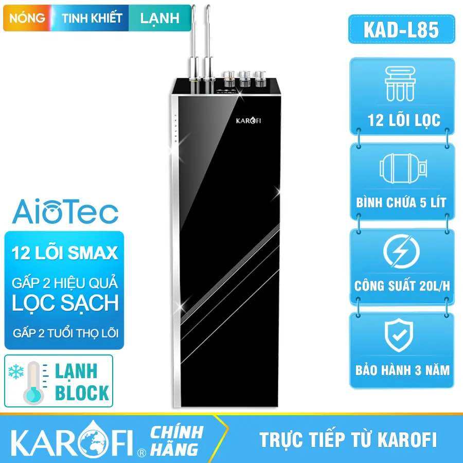 MÁY LỌC NƯỚC NÓNG LẠNH KAROFI KAD-L85 - 12 LÕI