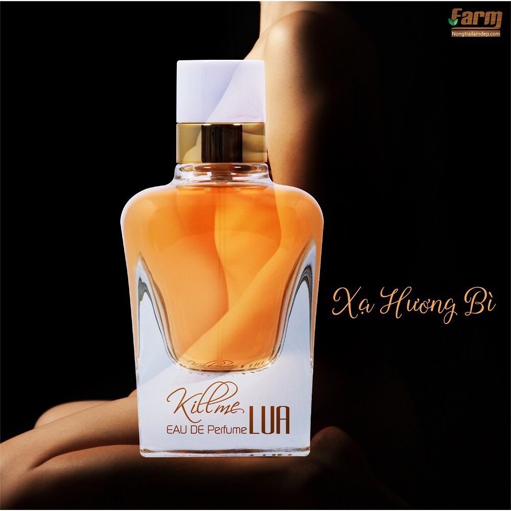 Nước hoa lua -xạ hương bì 50ml_kill me