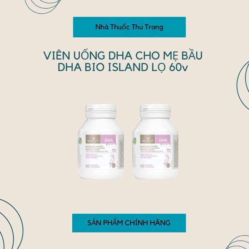 Đủ bill - dha bầu úc bio island dha for pregnancy 60 viên