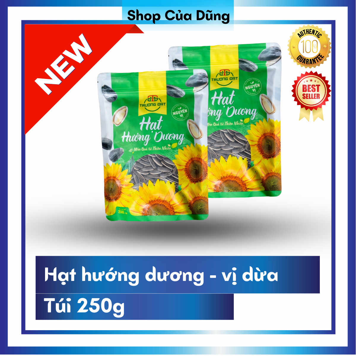 Trường Đạt hạt hướng dương vị dừa và nguyên vị có gói 250g và 500g nữa
