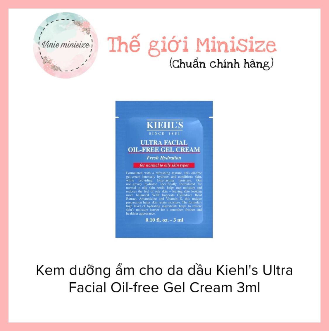 Kem dưỡng ẩm cho da dầu Kiehls Ultra Facial Oil-free Gel Cream 3ml | Vinie.minisize [Sample-Có sẵn]