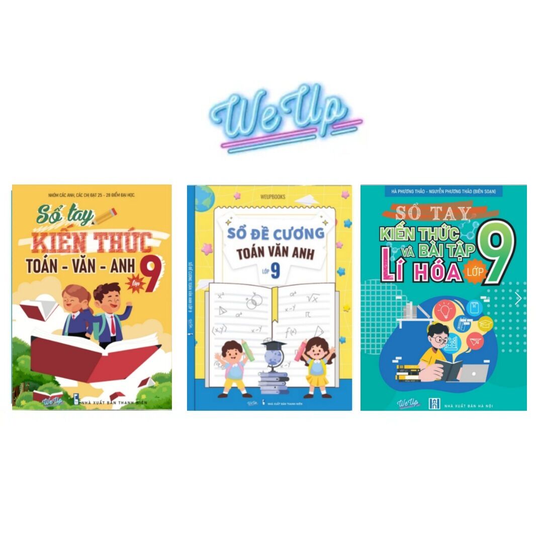 Combo 3 cuốn sổ đề cương toán văn anh lớp 9, sổ tay kiến thức toán văn anh lớp 9, lí hóa lớp 9
