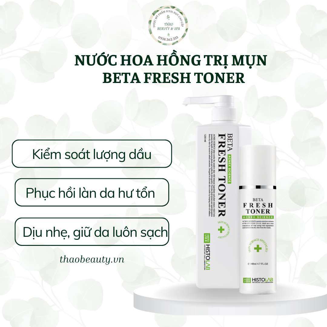 NƯỚC HOA HỒNG CHO DA DẦU- MỤN - BETA FRESH TONER - HISTOLAB