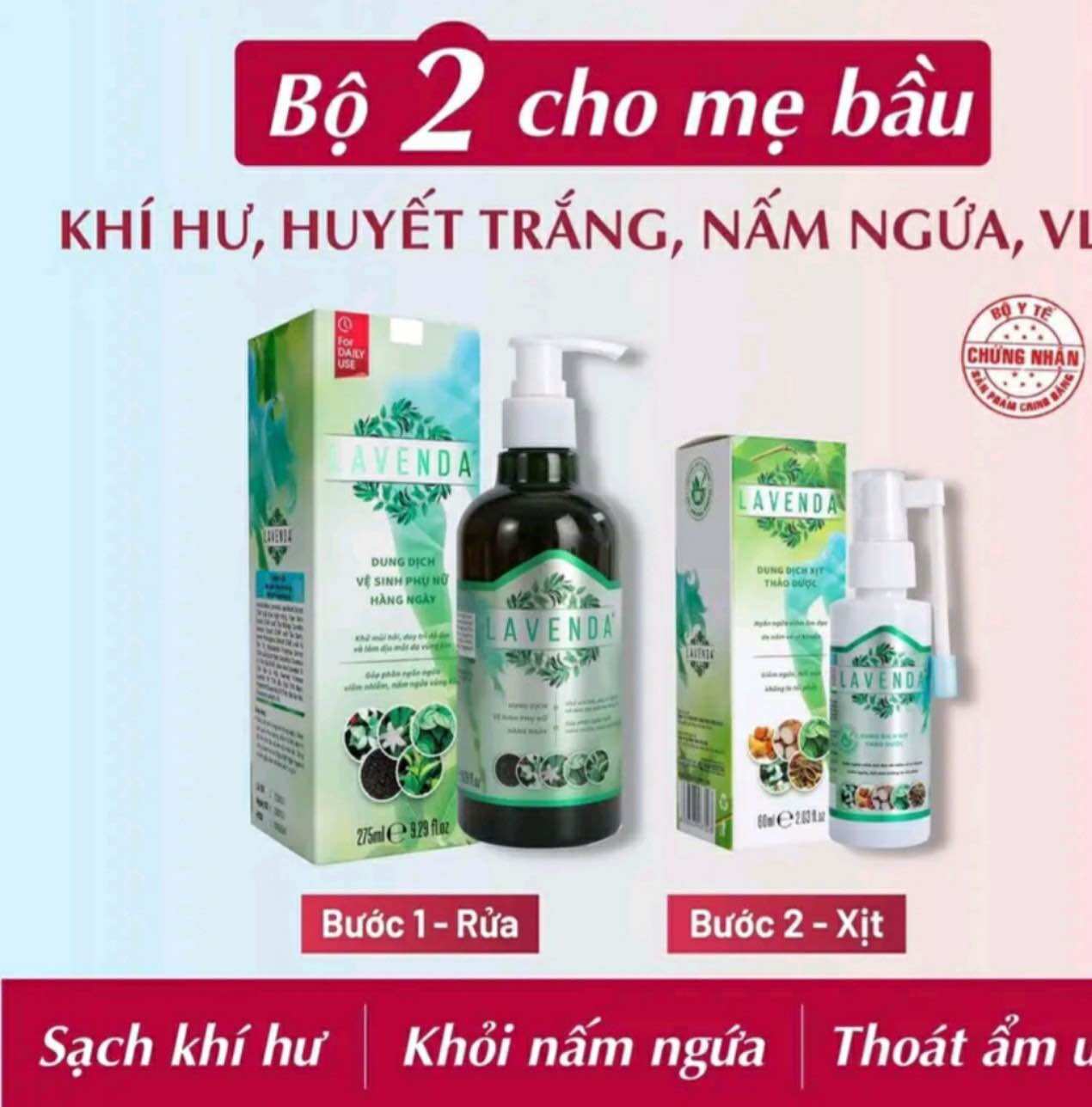 Combo ngăn ngừa Nấm ngứa, Khử mùi hôi, khí hư, viêm phụ khoa bởi dung dịch rửa và xịt phụ khoa Lavenda