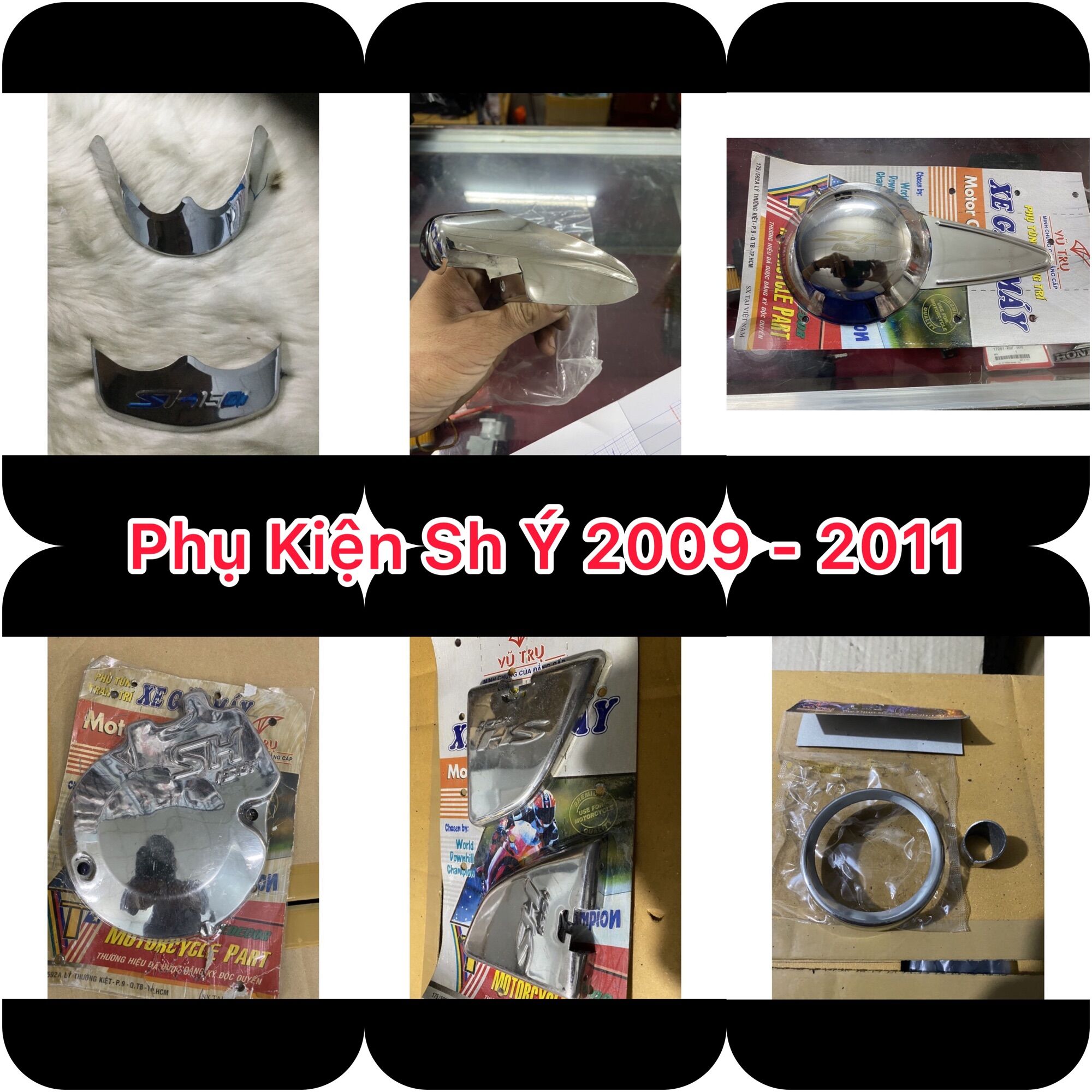 Phụ kiện sh ý 2009 - 2012 , chụp pô , nẹp pô , chụp mỏ dè trước sau sh , chụp đuôi pô , ốp gác chân sau sh ý...