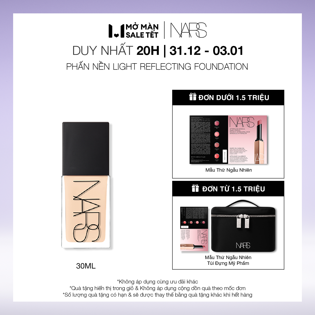  20H 31.12-03.01 | MUA LÀ CÓ QUÀ  Phấn nền dạng lỏng NARS Light Reflecting Foundation 30ml 