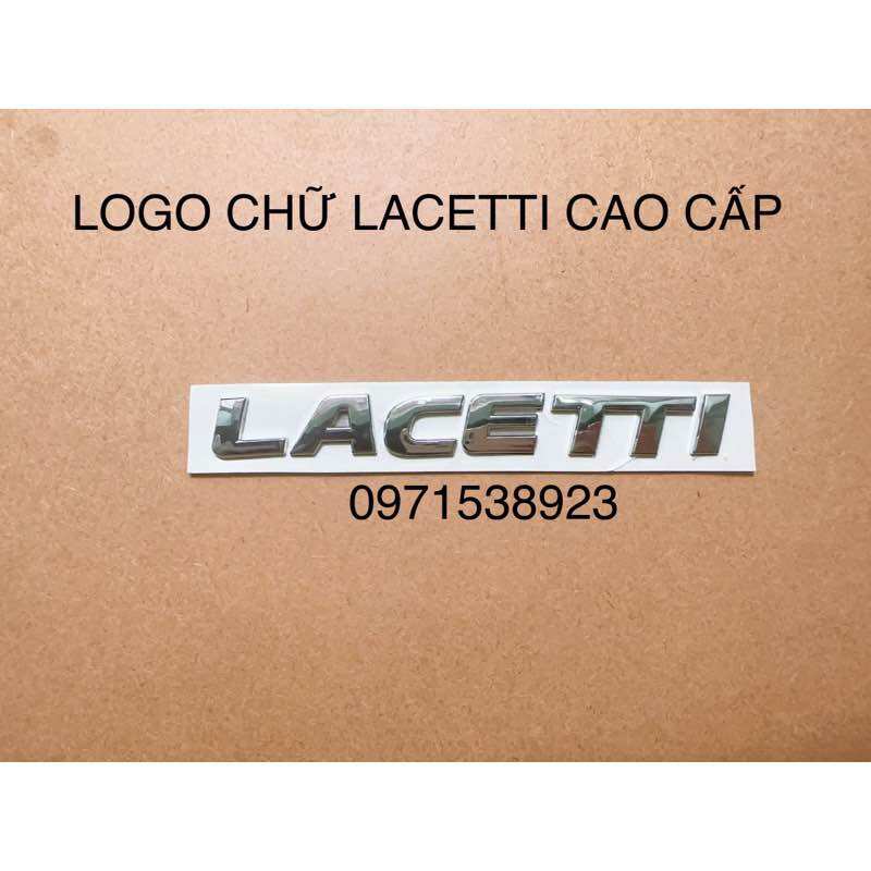 LOGO CHỮ LACETTI SE CAO CẤP GIÁ RẺ