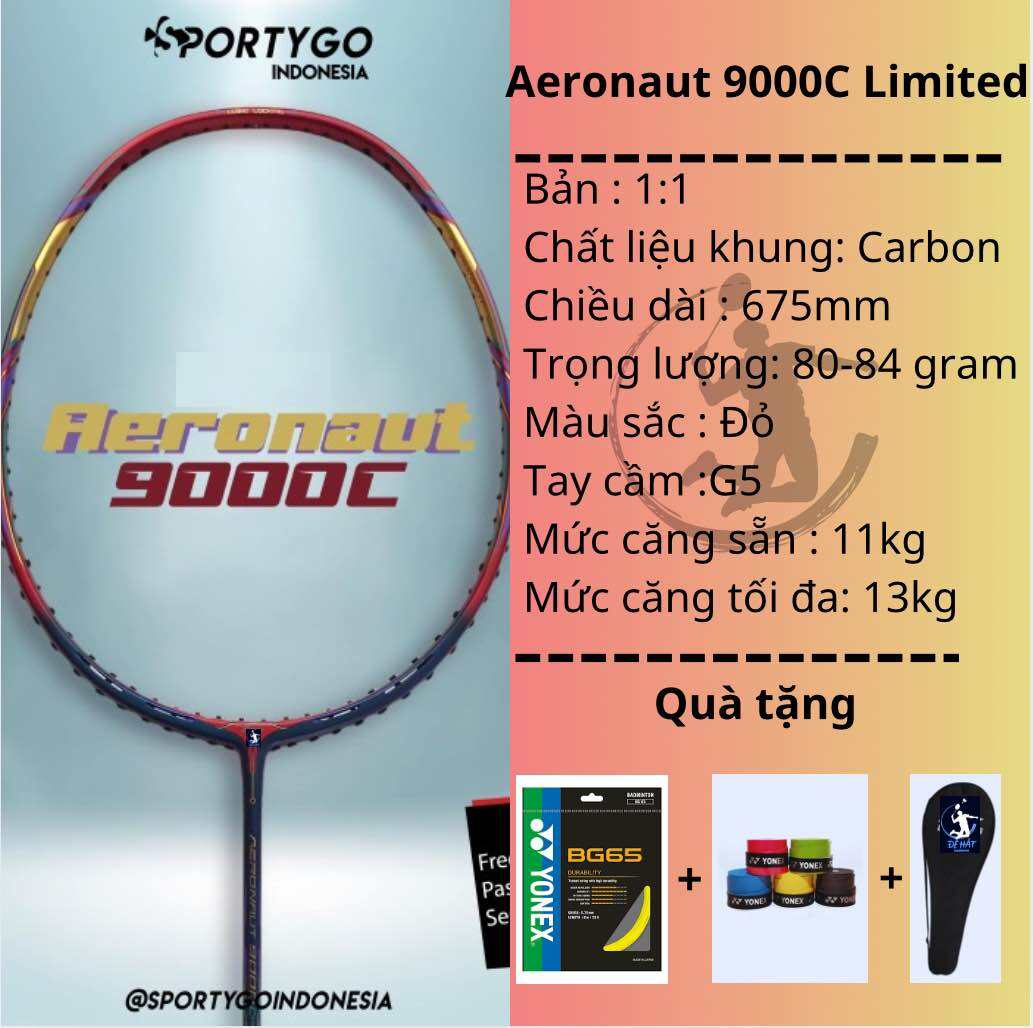 Vợt cầu lông khung carbon Aeronaut 9000C Limited có rãnh khí căng sẵn 11-12kg, tặng kèm quấn cán + b