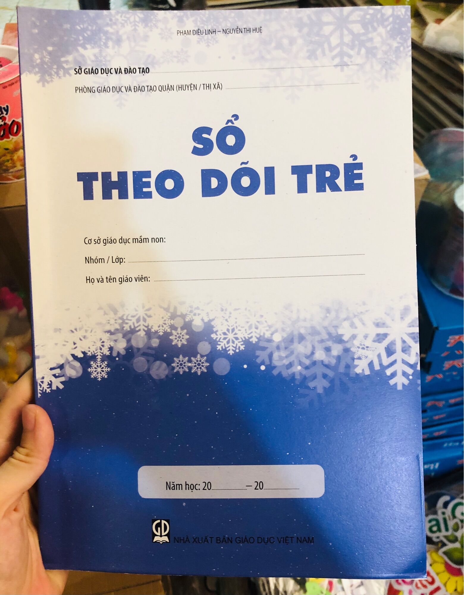 Sổ theo dõi trẻ đến lớp