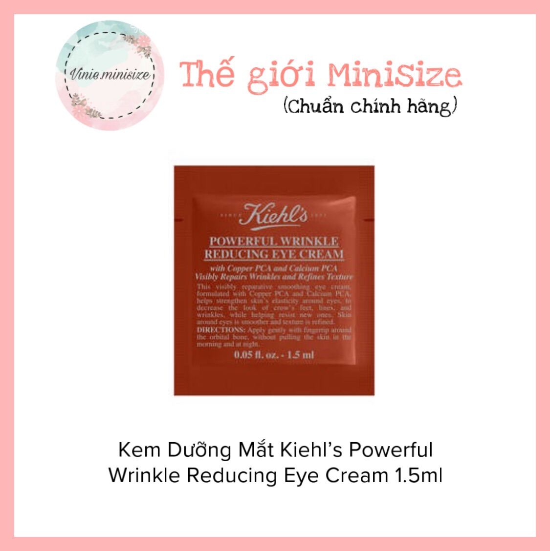 Kem Dưỡng Mắt Kiehl’s Powerful Wrinkle Reducing Eye Cream 1.5ml | Vinie.minisize [Sample-Có sẵn]