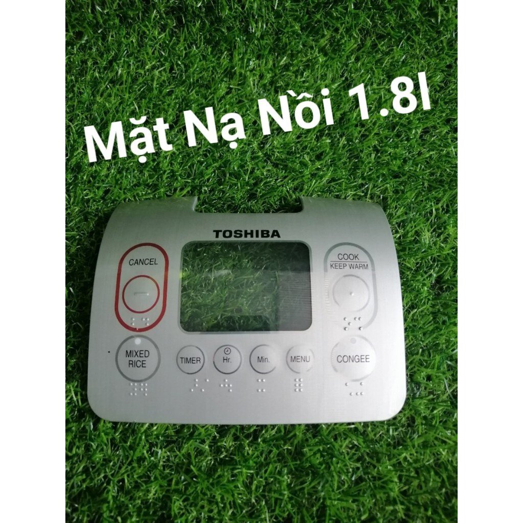 Mặt nạ nồi cơm điện tử toshiba RC 18 NMF -Hàng chính hãng