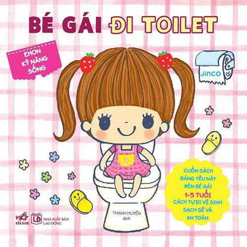 Sách - Ehon kỹ năng sống - Bé gái đi toilet