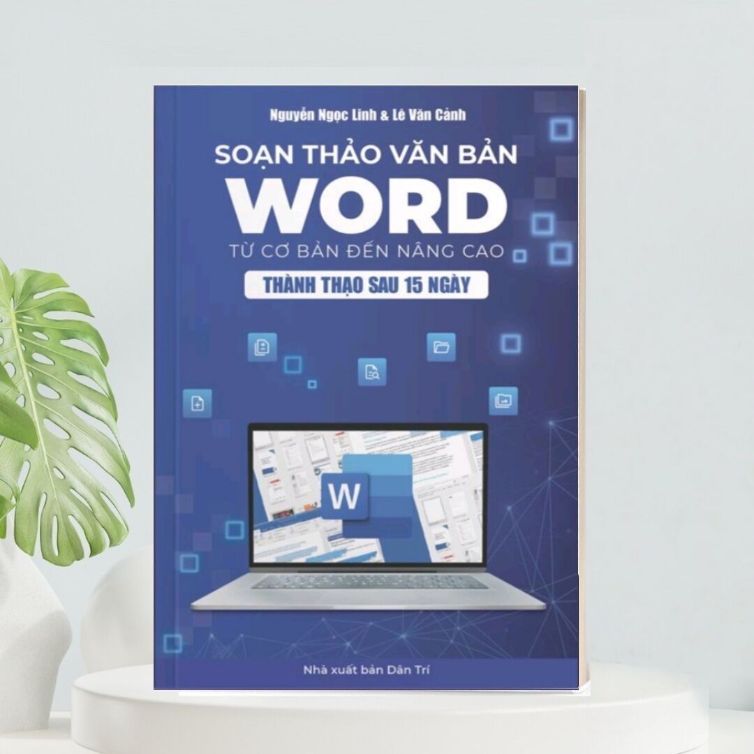 Soạn thảo văn bản word từ cơ bản đến nâng cao