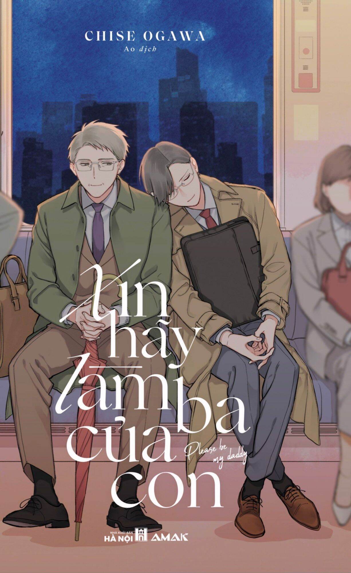 XIN HÃY LÀM BA CỦA CON. Hint BL. dễ thương. (Bản Việt, bản Nhật new 96%)