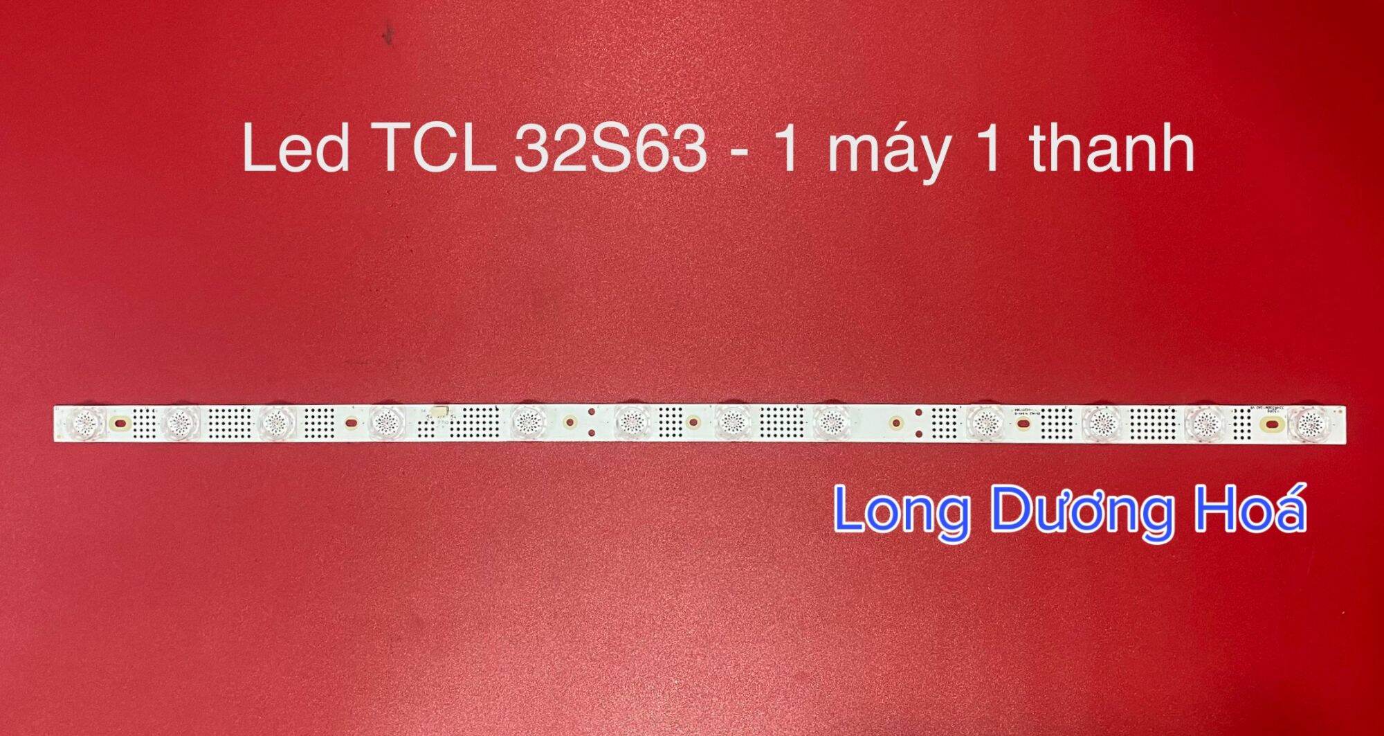 Bộ led tivi tcl 32s63 - 1 máy 1 thanh