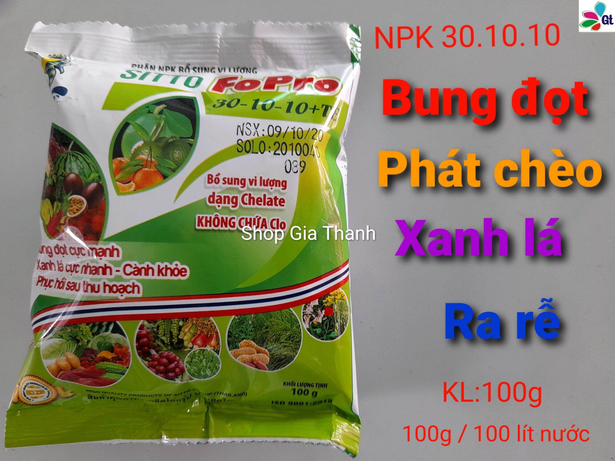 1 gói phân bón npk 30.10.10 kl: 100g. bóng lá, mước lá, bung đọt. xịt và tưới đều được
