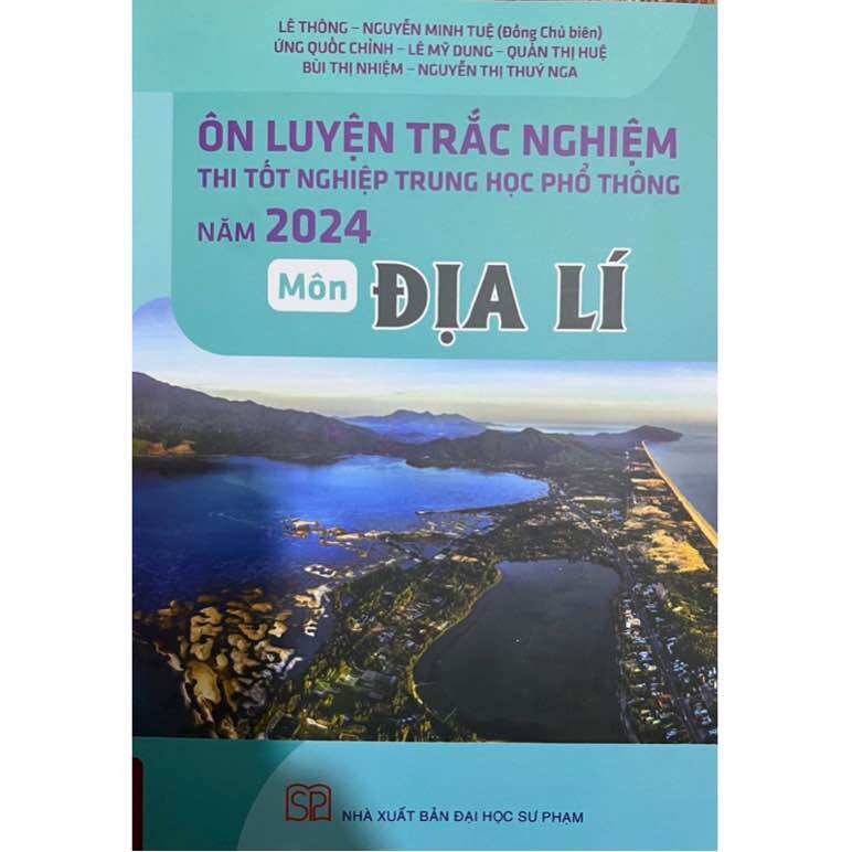 Sách - ôn luyện trắc nghiệm thi tốt nghiệp thpt năm 2024 môn địa lí