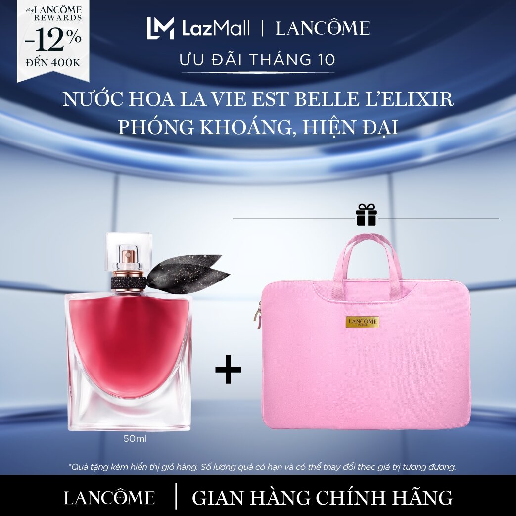 Nước hoa Lancome La Vie Est Belle L'Elixir phóng khoáng, hiện đại 50ml