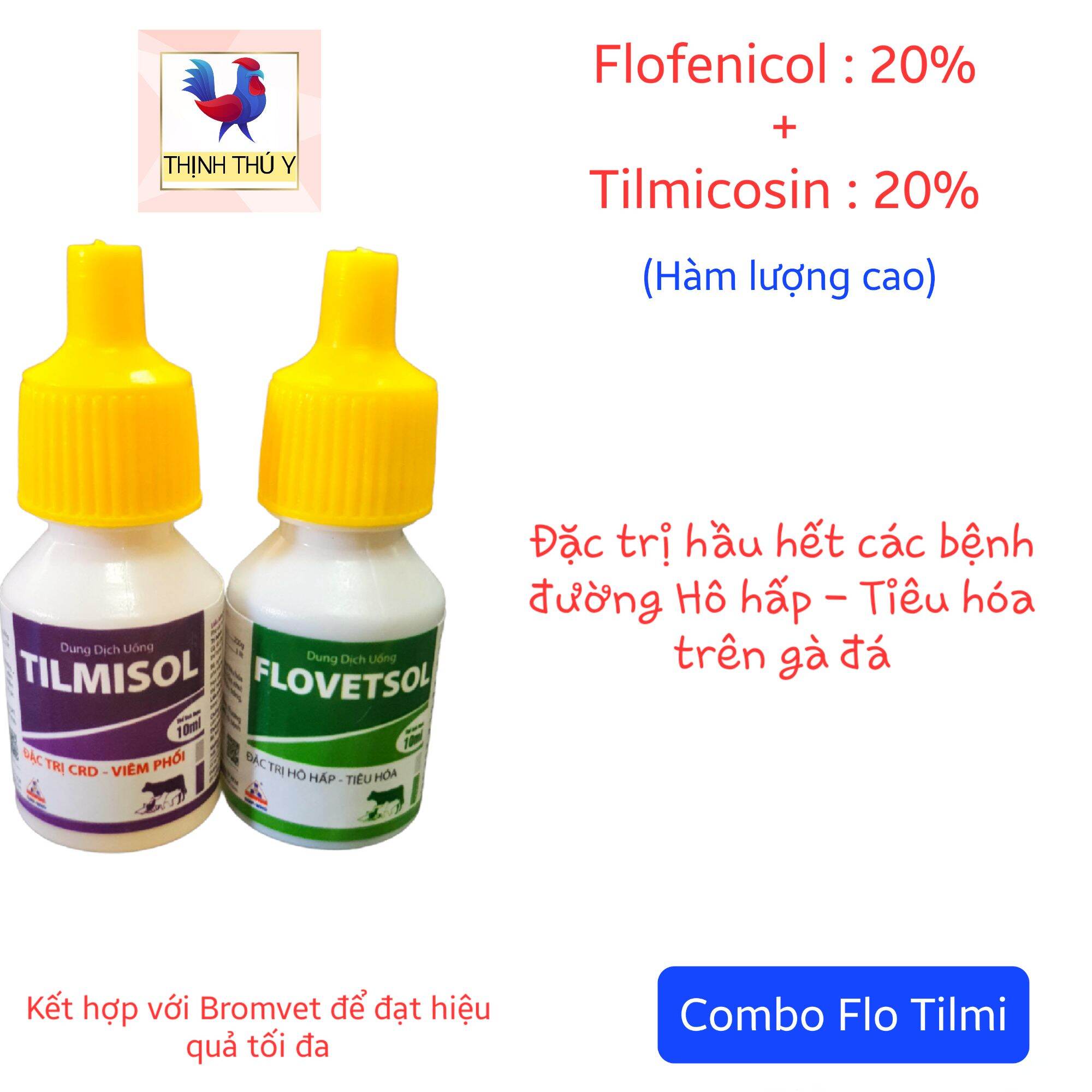 "BỘ 3 HOÀN HẢO" Combo 3 sản phẩm TILMISOL + FLOVETSOL + BROMVET (10ml/lọ) - Đặc tr.i hầu hết các bệnh đường hô hấp, tiêu hóa cho gà đá