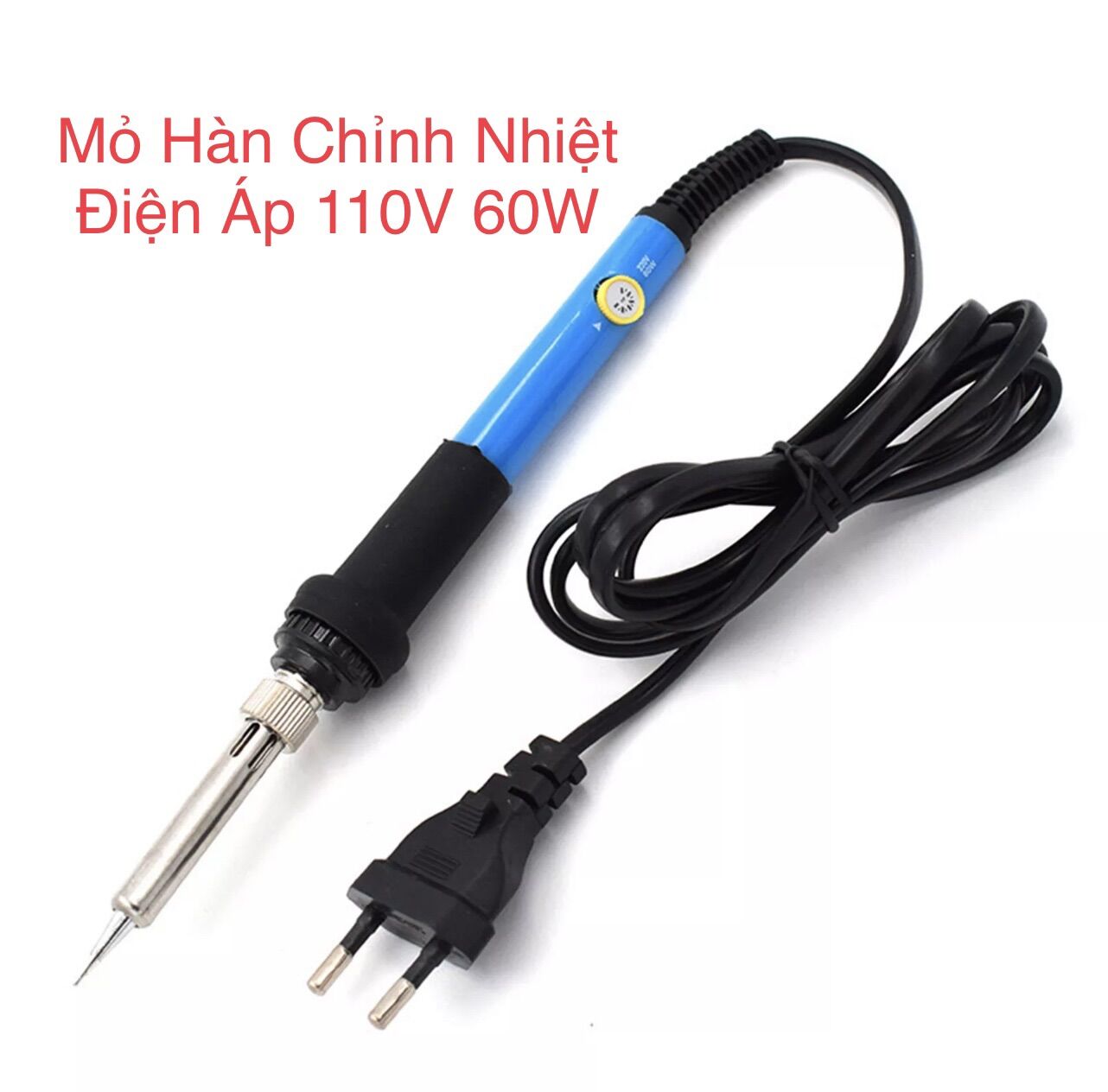 Mỏ hàn điện 110v 60w. mỏ hàn chỉnh nhiệt sử dụng điện 110v lỏi sứ chịu nhiệt tốt.