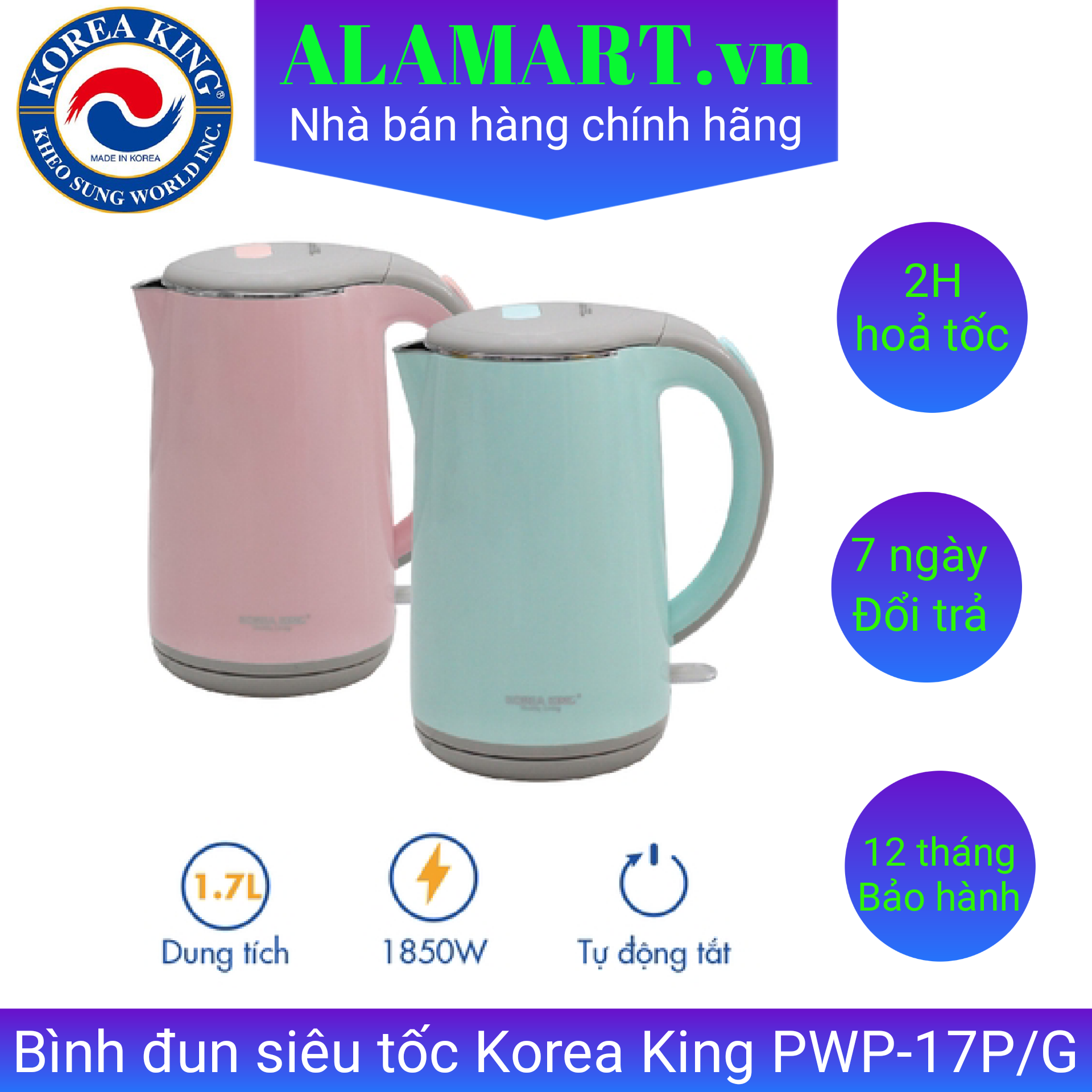 Ấm đun siêu tốc korea king pwp-17p/g