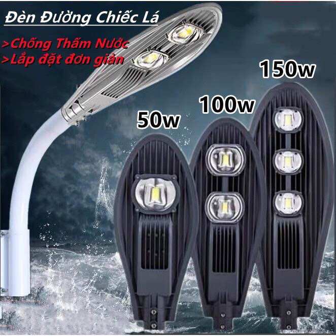 Đèn lá,đèn đường 50w 100w 150w 200w siêu sáng,chip led cao cấp