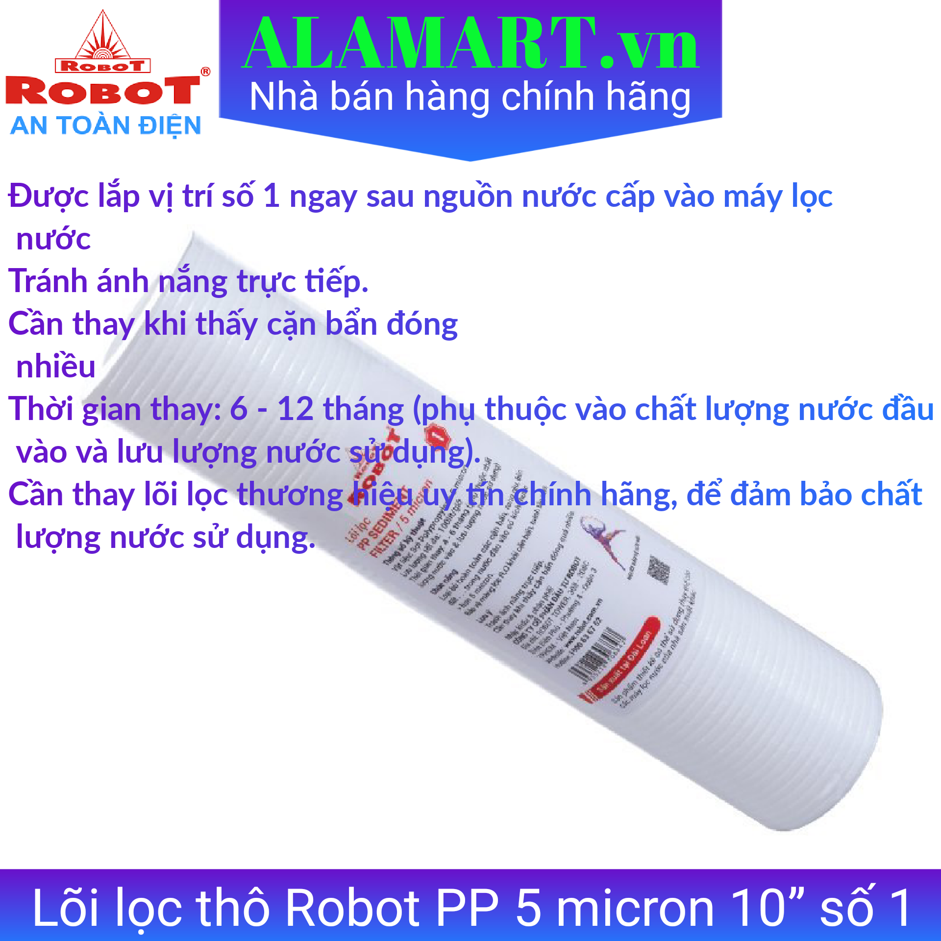LÕI LỌC THÔ SỐ 1 ROBOT - PP 5 MICRON 10 INCH