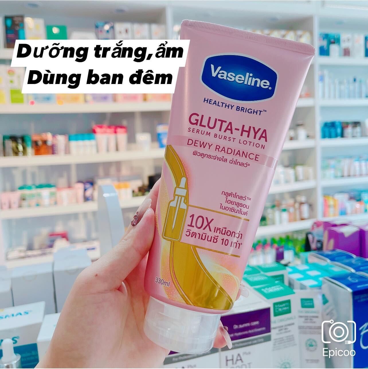 Sữa Dưỡng Thể Vaseline Healthy Bright Gluta HYA Serum 10X-Thái Lan mẫu mới