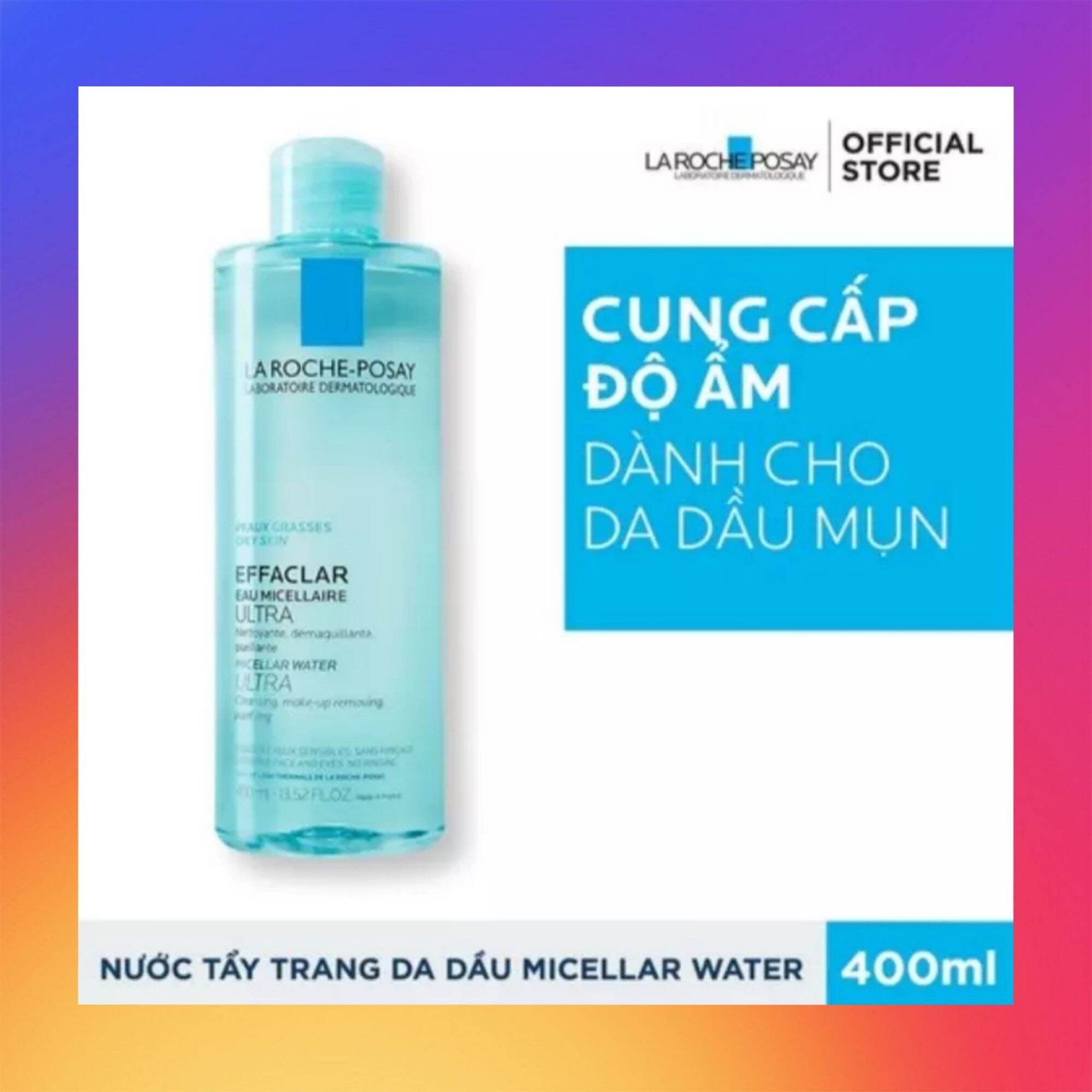 [Hcm][ Freeship Max ] Nước Tẩy Trang La Roche - Posay Cho Da Dầu Nhạy Cảm 400Ml