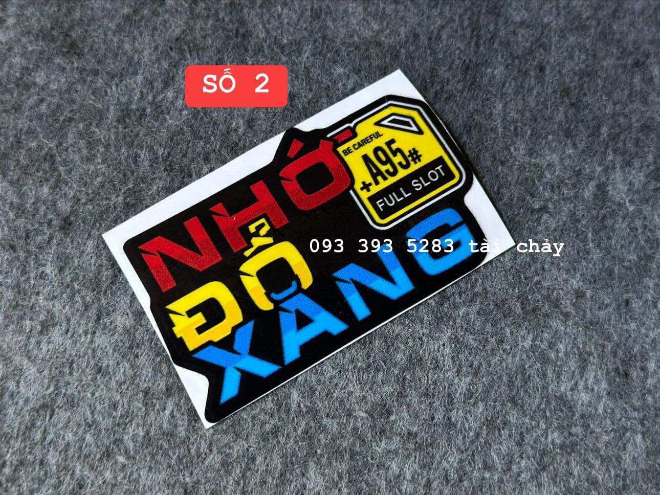 Tem sticker " nhớ đổ xang " ver 2 dán trang trí xe