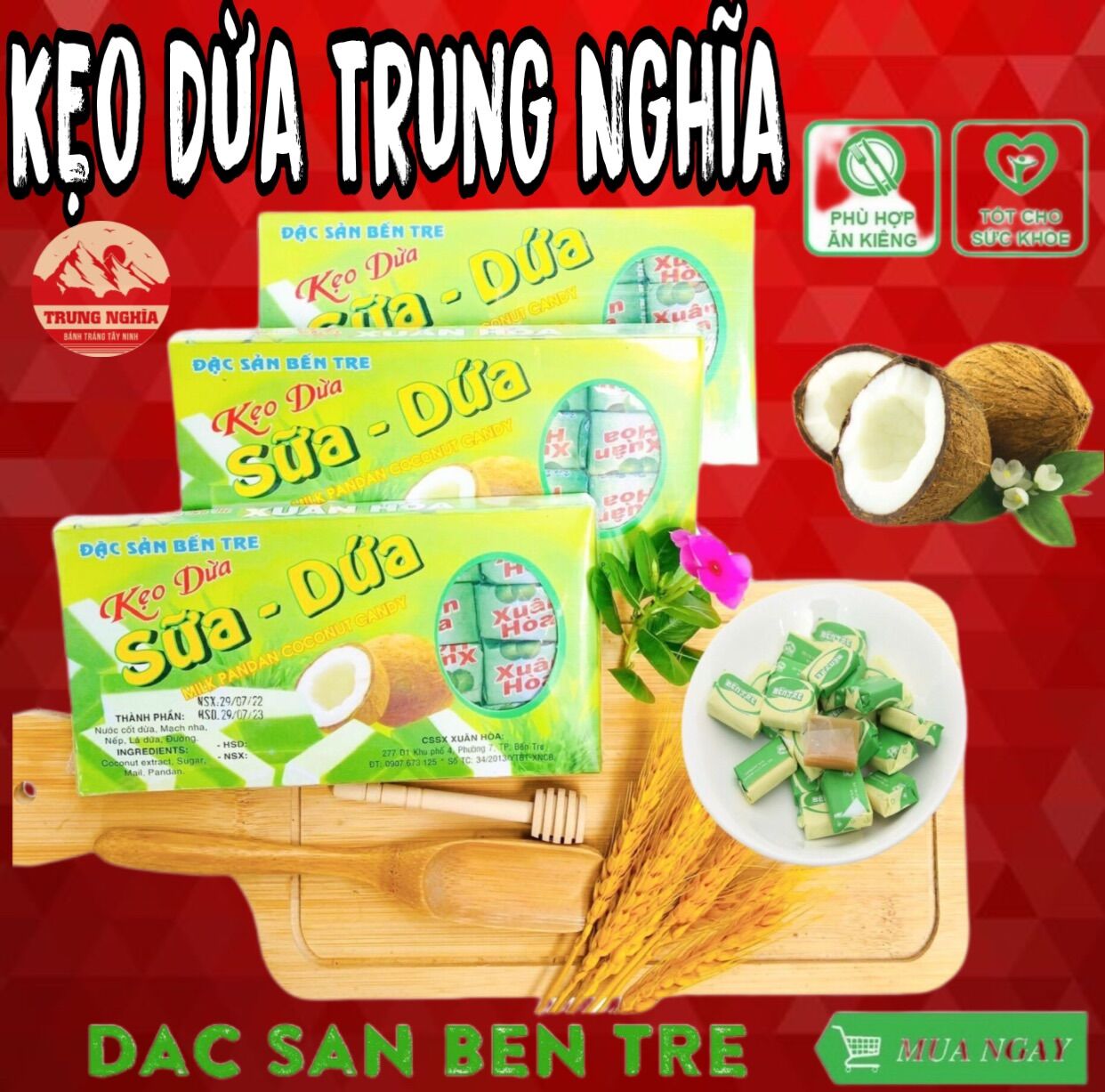 Kẹo dừa đủ vị trung nghĩa