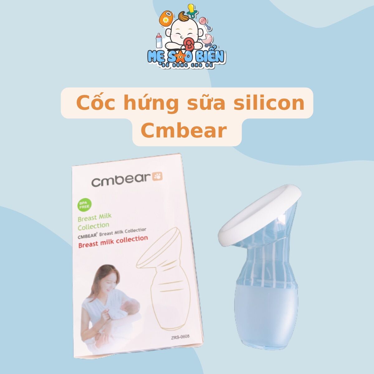 Cốc hứng sữa Cmbear silicon an toàn và tiện lợi