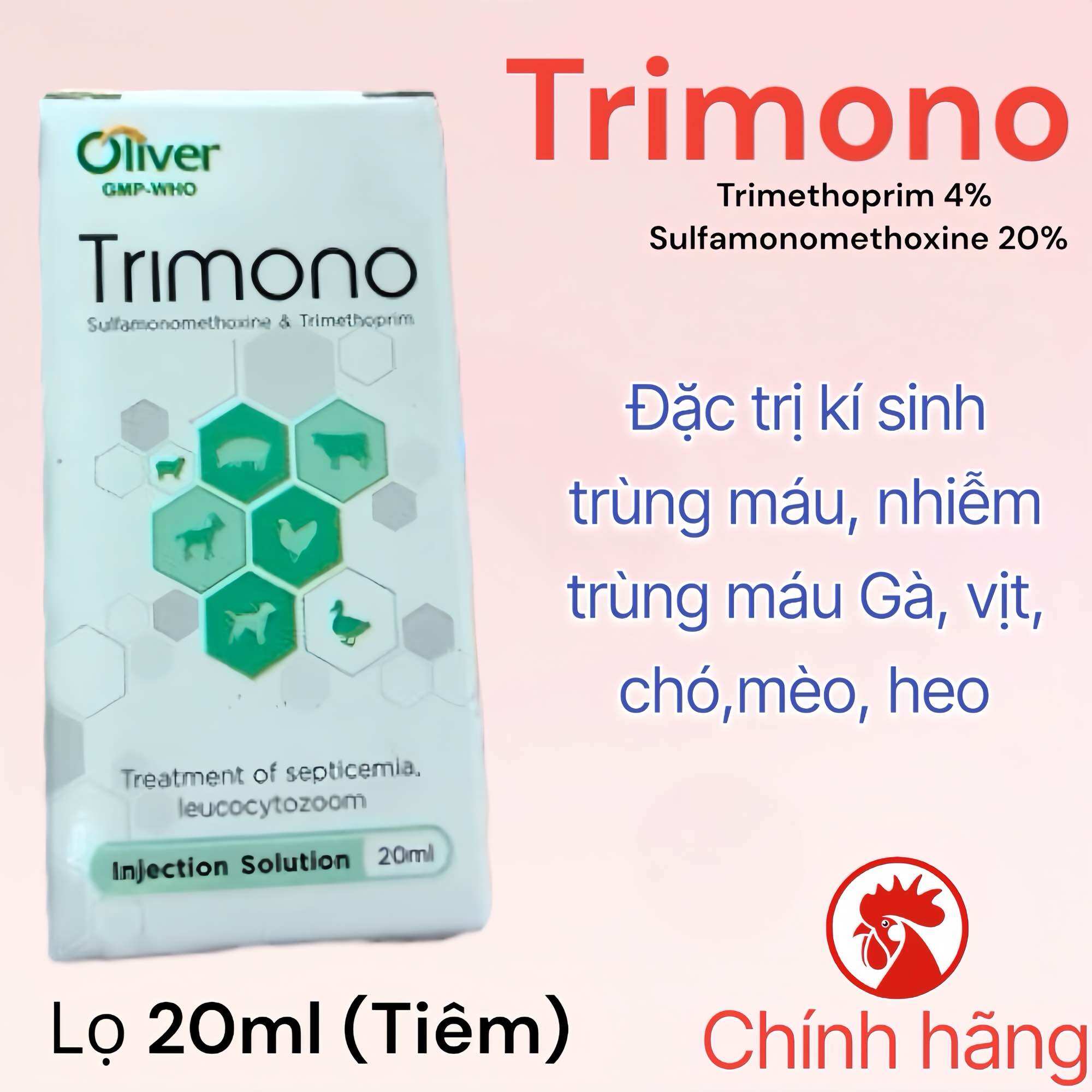 Trimono Oliver 20ml tiêm cho gà đá bị nhiễm trùng máu, kí sinh trùng máu gà đá, chó, mèo