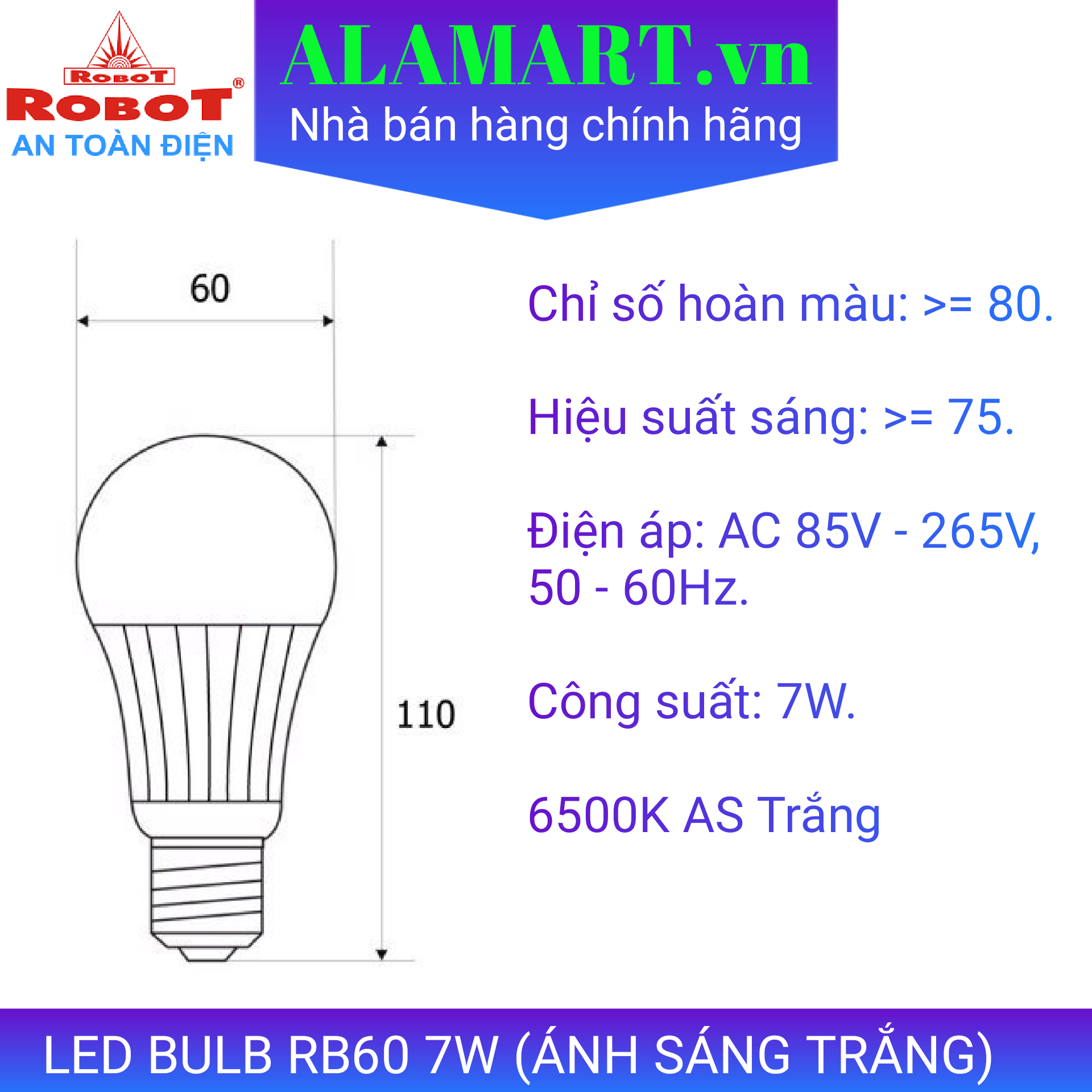 Bóng đèn led bulb Robot RB60 7W (ÁNH SÁNG TRẮNG)