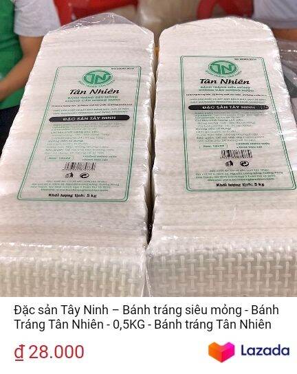 4648 lượt xem | Đặc sản Tây Ninh – Bánh tráng siêu mỏng - Bánh Tráng Tân Nhiên - 05KG - Bánh tráng Tân Nhiên 05KG | https://s.lazada.vn/s.YXgQL