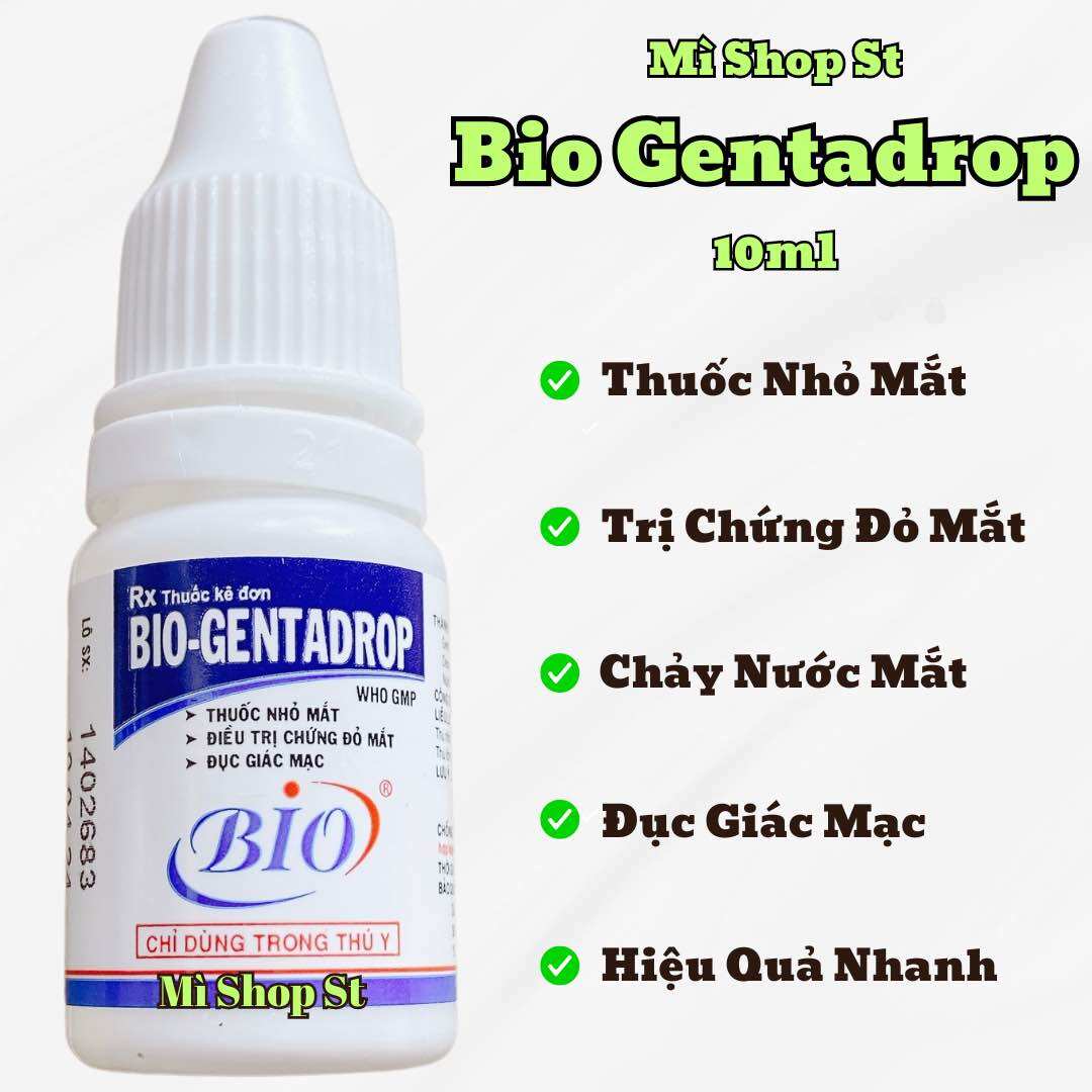 Bio Gentadrop thuốc nhỏ mắt trị đỏ mắt, chảy nước mắt thú cưng