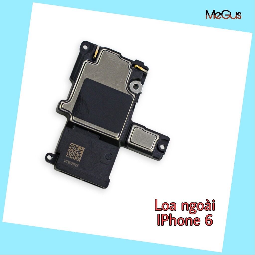 Loa Ngoài ,Rung iphone 6G Bóc máy