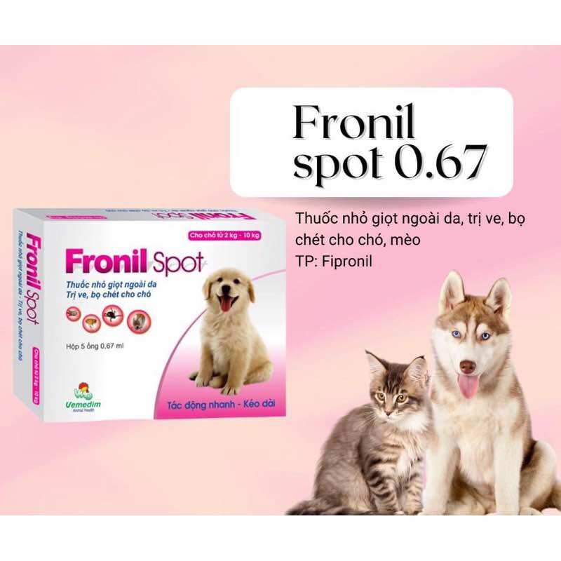 1 ống FRONIL SPOT nhỏ gáy diệt ve, rận, bọ chét chó mèo