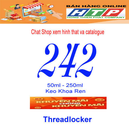 Keo dán LOC TIT TE khoá ren 242 - 50 ml