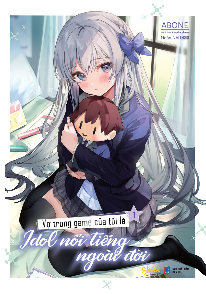 (Light novel) Vợ trong game của tôi là idol nổi tiếng ngoài đời tập 1 bản đặc biệt