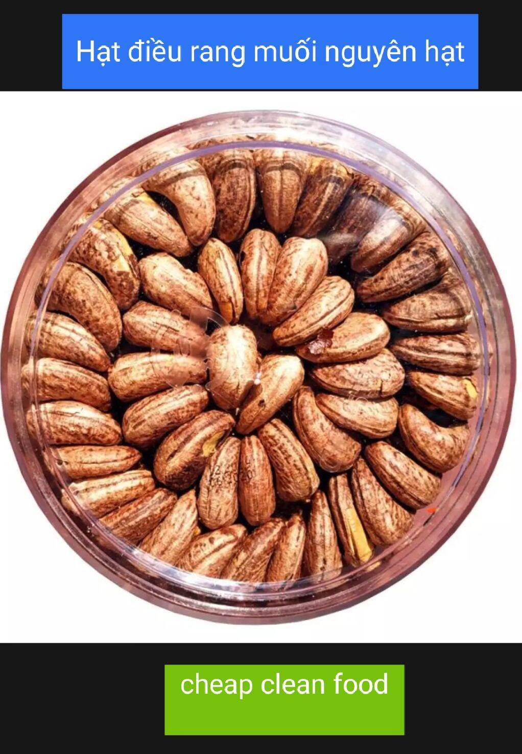 500g hạt điều rang muối loại nguyên hạt lớn - hạt điều rang muối loại ngon, không vỡ - quà Tết - cheap clean food