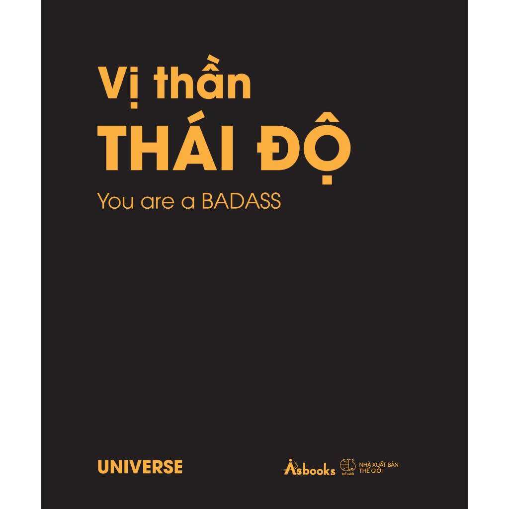 Sách - Vị Thần Thái Độ - UNIVERSE