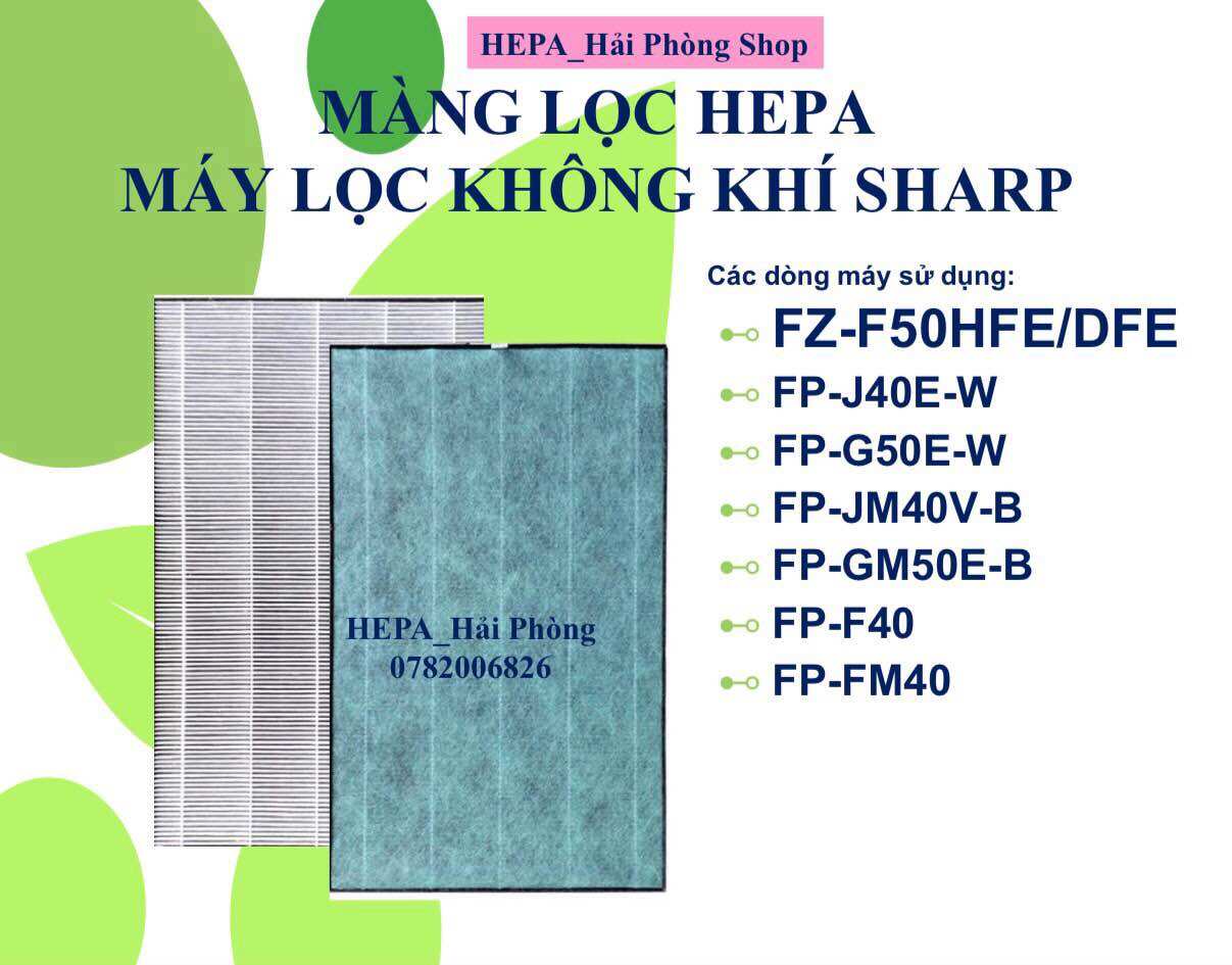 Màng lọc Hepa Sharp FP-J40E-W,FP-G50E-W, FP-JM40EV-B,FP-GM50E-B