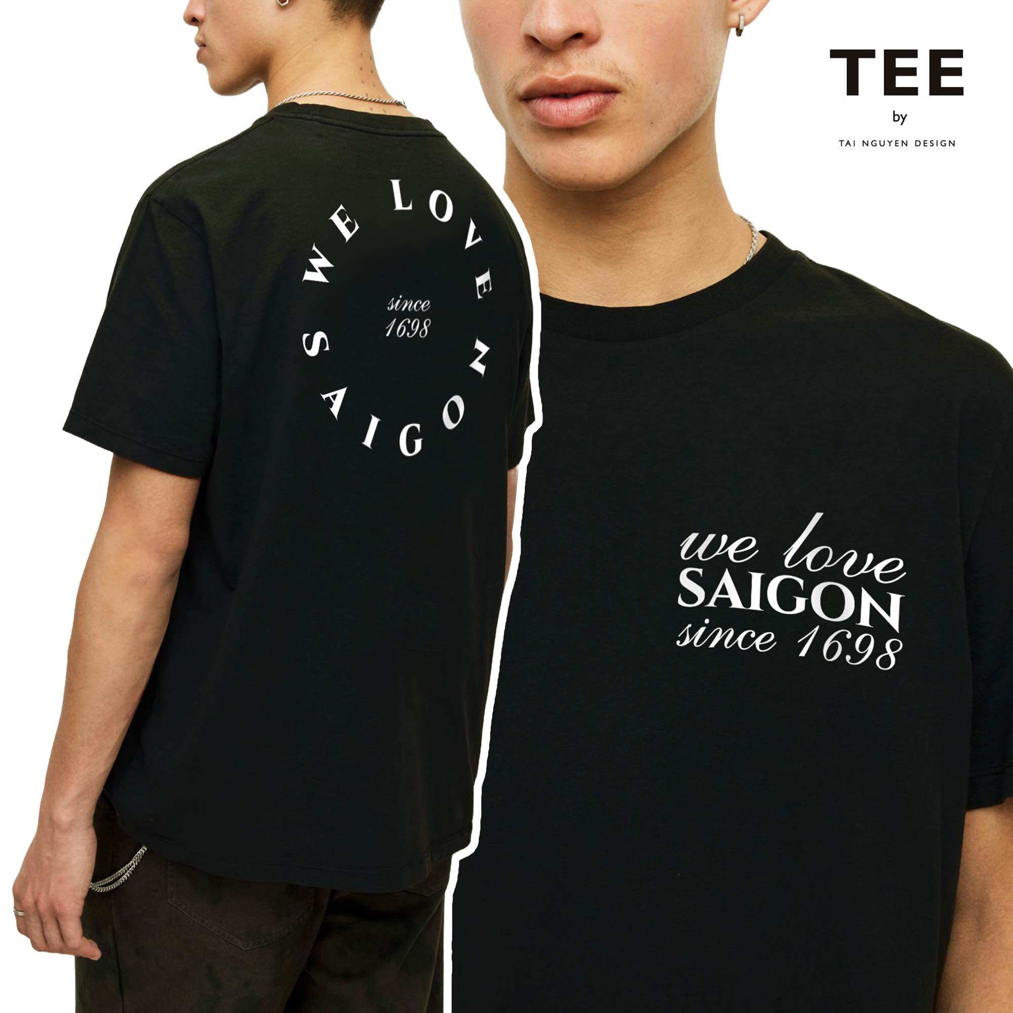 Áo thun unisex WE LOVE SAIGON (có 4 màu: đen, trắng, xanh ve chai & cà phê)